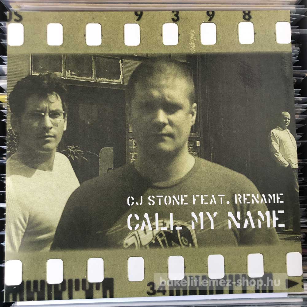CJ Stone Feat. Rename - Call My Name
