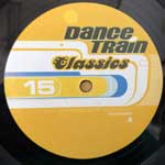 Various  Dance Train Classics Vinyl 15  (12", Comp)