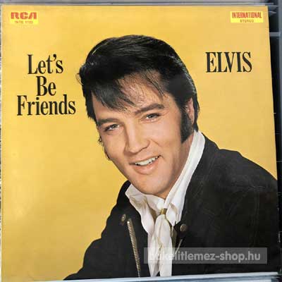 Elvis Presley - Let s Be Friends  (LP, Album) (vinyl) bakelit lemez