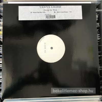 Tanya Louise - Deep In You  (12", Pro, W/Lbl) (vinyl) bakelit lemez