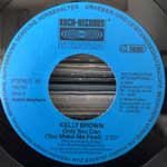 Kelly Brown  Only You Can (You Make Me Feel)  (7", Single)