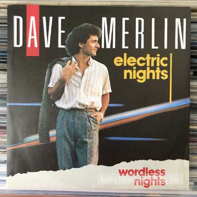 Dave Merlin - Electric Nights  (7", Single) (vinyl) bakelit lemez