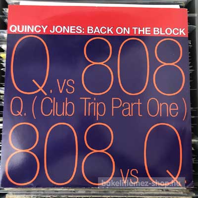 Quincy Jones - Back On The Block  (12") (vinyl) bakelit lemez