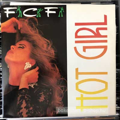 F.C.F. - Hot Girl  (12") (vinyl) bakelit lemez