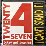 Twenty 4 Seven Featuring Capt. Hollywood - I Can t Stand It!