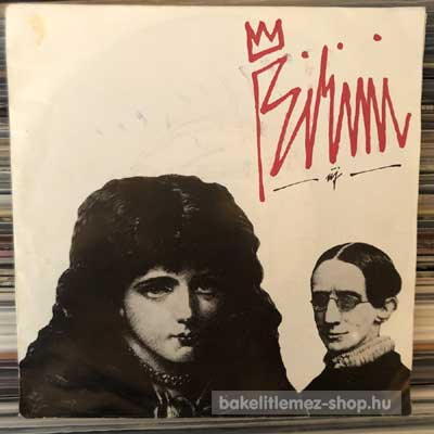 Bikini - Új  (7", Single) (vinyl) bakelit lemez