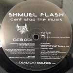 Shmuel Flash  Can t Stop The Musik  (12")