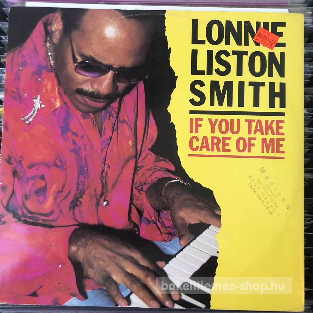 Lonnie Liston Smith - If You Take Care Of Me