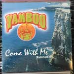 Yamboo - Come With Me (Bailamos)
