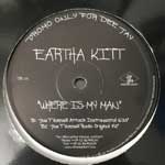 Eartha Kitt  Where Is My Man (Joe T. Vannelli)  (12", Promo)