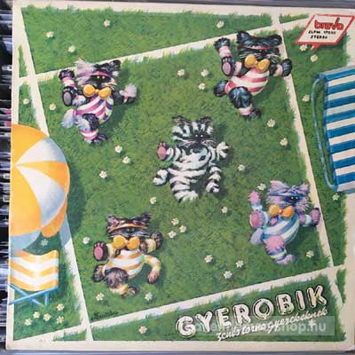 Various Gyerobik (Zenés Torna Gyerekeknek) (LP, Album) (vinyl) bakelit lemez Various - Gyerobik (Zenés Torna Gyerekeknek) (LP, Album) (vinyl) bakelit lemez