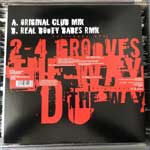 2-4 Grooves The Way I Do (12") 2-4 Grooves The Way I Do (12")