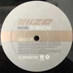 EliZe  Automatic (Im Talking To You)  (12")