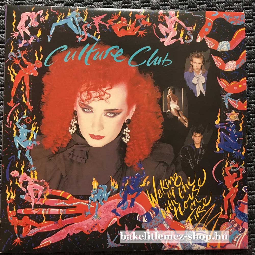 Culture Club - Waking Up With The House On Fire