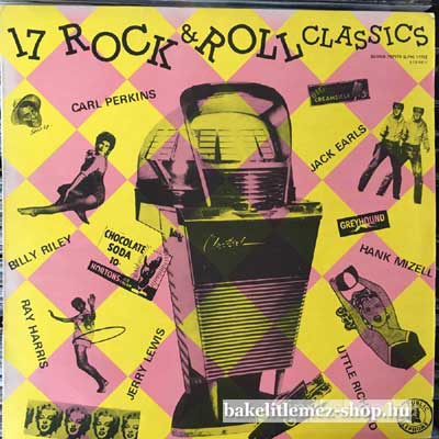 Various 17 Rock & Roll Classics LP (vinyl) bakelit lemez Various - 17 Rock & Roll Classics LP (vinyl) bakelit lemez