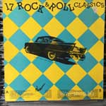 Various 17 Rock & Roll Classics LP Various 17 Rock & Roll Classics LP