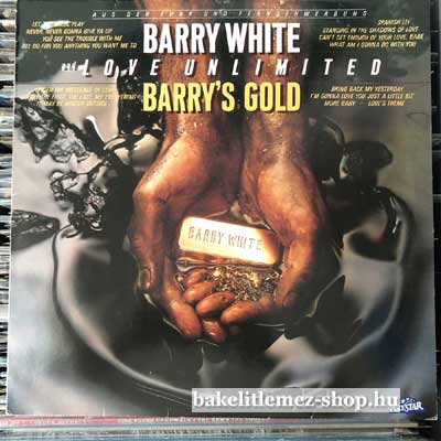 Barry White And Love Unlimited - Barrys Gold  LP (vinyl) bakelit lemez