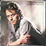 Robert Palmer - You Can Have It (Take My Heart)