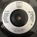 Stevie Wonder For Your Love (7", Single) Stevie Wonder For Your Love (7", Single)