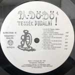 Pa-Dö-Dő 4. Tessék Dudálni! LP Pa-Dö-Dő 4. Tessék Dudálni! LP