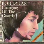 Bob Dylan - Changing Of The Guards - New Pony