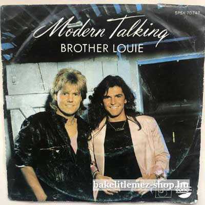 Modern Talking Brother Louie SP (vinyl) bakelit lemez Modern Talking - Brother Louie SP (vinyl) bakelit lemez