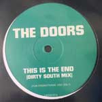 The Doors - Electric Six This Is The End - Danger (12",Promo) The Doors - Electric Six This Is The End - Danger (12",Promo)