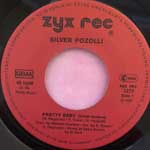 Silver Pozzoli Pretty Baby (7", Single) Silver Pozzoli Pretty Baby (7", Single)