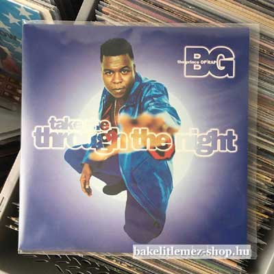 B.G. The Prince Of Rap Take Me Through The Night (12") (vinyl) bakelit lemez B.G. The Prince Of Rap - Take Me Through The Night (12") (vinyl) bakelit lemez