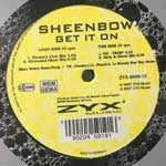 Sheenbow Get It On (12") Sheenbow Get It On (12")