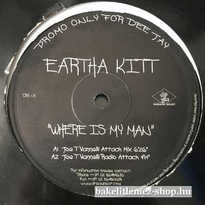 Eartha Kitt Where Is My Man (Joe T. Vannelli) (12", Promo) (vinyl) bakelit lemez Eartha Kitt - Where Is My Man (Joe T. Vannelli) (12", Promo) (vinyl) bakelit lemez