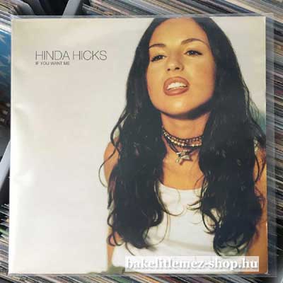 Hinda Hicks If You Want Me (12") (vinyl) bakelit lemez Hinda Hicks - If You Want Me (12") (vinyl) bakelit lemez