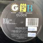 Clock  Holding On 4 U - Holding On 96  (12")