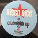 Disco Dice  Clubnight EP. Remixes  (12", EP)