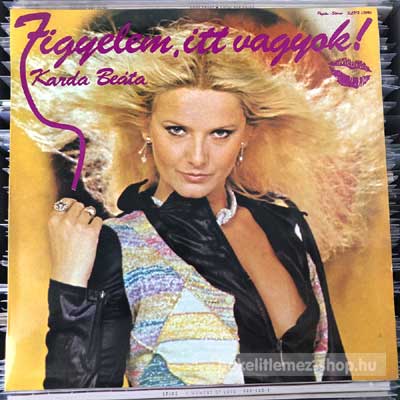 Karda Beáta - Figyelem, Itt Vagyok  (LP, Album) (vinyl) bakelit lemez