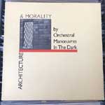 Orchestral Manoeuvres In The Dark - Architecture & Morality