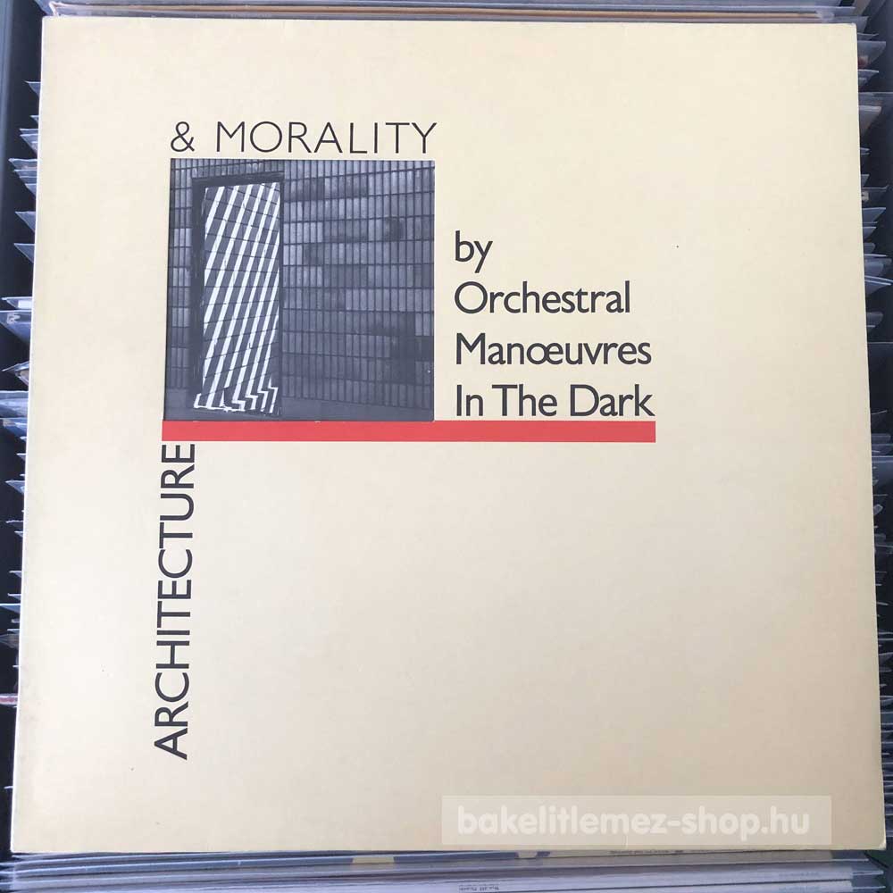 Orchestral Manoeuvres In The Dark - Architecture & Morality