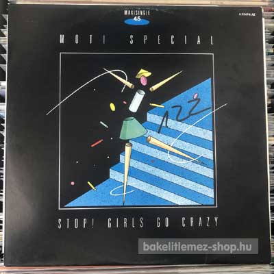 Moti Special Stop! Girls Go Crazy (12", Maxi) (vinyl) bakelit lemez Moti Special - Stop! Girls Go Crazy (12", Maxi) (vinyl) bakelit lemez