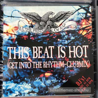 B.G. The Prince Of Rap - This Beat Is Hot  (12") (vinyl) bakelit lemez