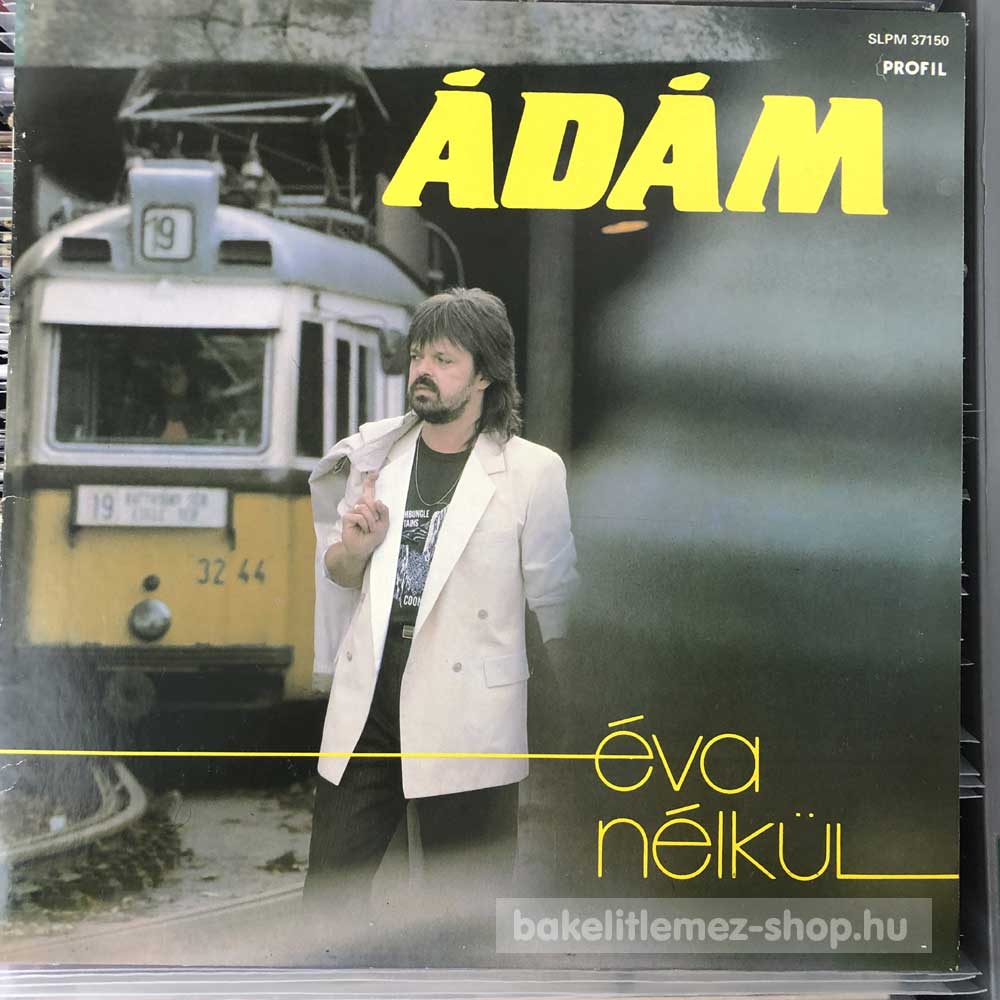 Ádám - Éva Nélkül