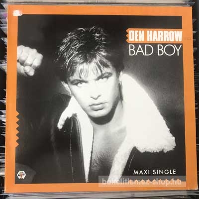 Den Harrow Bad Boy (12", Maxi) (vinyl) bakelit lemez Den Harrow - Bad Boy (12", Maxi) (vinyl) bakelit lemez