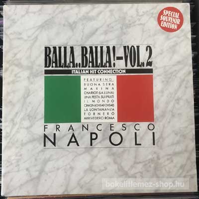 Francesco Napoli Balla..Balla! Vol. 2 (2x12") (vinyl) bakelit lemez Francesco Napoli - Balla..Balla! Vol. 2 (2x12") (vinyl) bakelit lemez