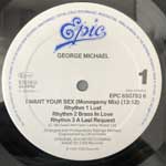 George Michael I Want Your Sex (12") George Michael I Want Your Sex (12")