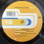 Various Dance Train Classics Vinyl 13 (12", Comp) Various Dance Train Classics Vinyl 13 (12", Comp)