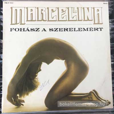 Marcellina - Fohász A Szerelemért  (LP, Album) (vinyl) bakelit lemez