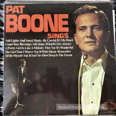 Pat Boone Pat Boone Sings (LP, Album, Re) (vinyl) bakelit lemez Pat Boone - Pat Boone Sings (LP, Album, Re) (vinyl) bakelit lemez