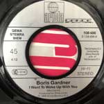 Boris Gardner I Want To Wake Up With You (7", Single) Boris Gardner I Want To Wake Up With You (7", Single)