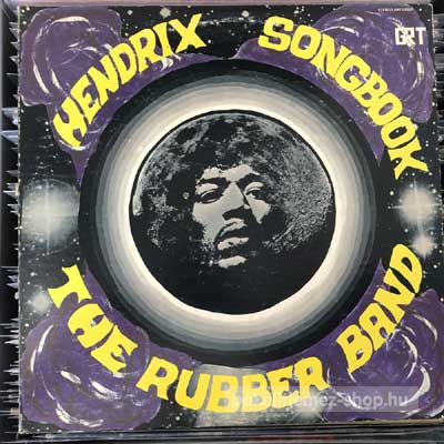 The Rubber Band Hendrix Songbook (LP, Album) (vinyl) bakelit lemez The Rubber Band - Hendrix Songbook (LP, Album) (vinyl) bakelit lemez