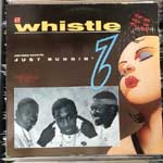 Whistle - (Nothing Serious) Just Buggin