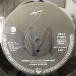 Lonnie Gordon Gonna Catch You (7", Single) Lonnie Gordon Gonna Catch You (7", Single)